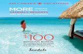 with Air Canada Vacations - Spoiled · MOREreasons to book with Air Canada Vacations SandalS RESORtS for Sandals Royal Bahamian and Sandals Emerald Bay Valid for new bookings made