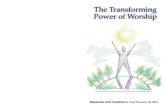The Transforming Power of Worship - Clover Sitesstorage.cloversites.com/mountainlifechurch/documents/2012-12-30... · The Transforming Power of Worship Sermon Notes December 30, 2012
