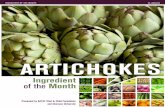 ARTICHOKES - American Culinary Federation · The word “artichoke” is shared by three unrelated plants: the globe artichoke, Jerusalem artichoke (or sunchoke) and Chinese (or Japanese)