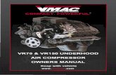 UNDERHOOD AIR COMPRESSOR OWNERS MANUAL€¦ · Changing Compressor Oil ... the air entering the compressor is free of flammable ... Vaporized oil propelled by high-pressure air is