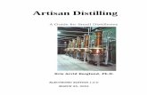 ARTISAN DISTILLING - Cornell Universitynydairyadmin.cce.cornell.edu/uploads/doc_153.pdf · Artisan Distilling A Guide for Small Distilleries Kris Arvid Berglund, Ph.D. University