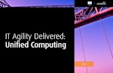IT Agility Delivered: Unified Computing - …images.msgapp.com/.../Cisco_IT_Agility_0212_eBook.pdf · 1 IT Agility Delivered: Unified Computing ... it must become a source of innovation