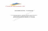 DOMESTIC TARIFF - Central Mountain Air # 01-13: 2013/12/20 ... referenced in accordance with the CMA Document Matrix, ... A copy of the Domestic Tariff will also reside with the Canadian