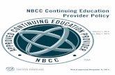 NBCC Continuing Education Provider Policynbcc.org/Assets/CeProvider/CE_ProviderPolicy.pdf1 NBCC Continuing Education Provider Policy Board approved November 8, 2014 Effective date