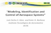 Modeling, Identification and Control of Aerospace …cisb.org.br/wiefp2014/presentations/Session 6_ Luiz Goes.pdfModeling, Identification and Control of Aerospace ... – Bond Graph