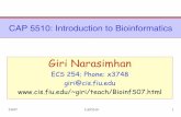 CAP 5510: Introduction to Bioinformaticsgiri/teach/Bioinf/S07/Lecx.pdf · CAP 5510: Introduction to Bioinformatics Giri Narasimhan ECS 254; ... Generates a “ton of data”. ...