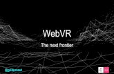 WebVR - Contentful: Content Infrastructure for Digital …assets.contentful.com/nn534z2fqr9f/3pqKcOn67uAmmcOooqOa6...What is WebVR? WebVR 101 What are the challenges? 3 @g33konaut