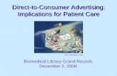 Direct-to-Consumer Advertising: Implications for Patient …library/biomed/services/lgr/docs/Direct_to... · Direct-to-Consumer Advertising: Implications for Patient Care JAMA. 2008;300(17)