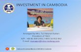 INVESTMENT IN CAMBODIA - OECD · 2016-03-29 · INVESTMENT IN CAMBODIA Arranged by Mrs. Tui Pakarat-Rutten President of TBCC . ... BIMSTEC IMT-GT/JDS . Lao PDR . Chna . Kunming .