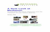 A New Look at Methanol - Home - METHANOL … New Look at Methanol: Accelerating Petroleum Reduction and the Transition to Low Carbon Mobility January, 2016 Washington: 225 Reinekers