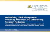 Maintaining Clinical Exposure Following Mandated 2011 Residency … · Maintaining Clinical Exposure Following Mandated 2011 Residency ... • Retrospective Analysis ... Maintaining