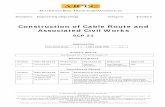 Construction of Cable Route and Associated Civil Works (Signalling) Standard SCP 21 Construction of Cable Route and Associated Civil Works Contents Contents 1 General 6 1.1 Scope ...