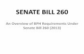 SENATE BILL 260 - California Department of Corrections … Training - SB 260... · SENATE BILL 260 An Overview of BPH Requirements Under Senate Bill 260 (2013) THIS TRAINING WILL