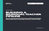 AMAYA GARCIA BUILDING A BILINGUAL TEACHER PIPELINE · 2017-09-15 · linguistic barriers to entering the teaching profession.3 ... represent a growing segment of the U.S. student