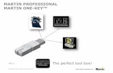 MARTIN PROFESSIONAL MARTIN ONE-KEYTM - … the M1, Maxxyz PC is now named M-PC. Martin USB DMX DUO The Martin Universal USB DMX box will change name and color. …