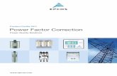 EPCOS Film Capacitors Power Factor Correction Product … PFC Catalogue 2011.pdf · Power Factor Correction Power Quality Solutions. ... Antiresonance harmonic filter 61 ... PFC capacitor