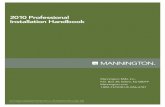 2010 Professional Installation Handbook - a.mannington.io · 2010 Professional Installation Handbook ... Choosing the Correct Underlayment Panel ... protected from forklift and other