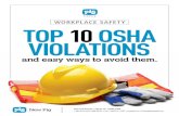 WORKPLACE SAFETY TOP 10 OSHA VIOLATIONS - Adobe · WORKPLACE SAFETY TOP 10 OSHA VIOLATIONS ... or not choosing the correct ladder for the job. ... capacity and safe operation of the