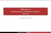 Welcome to Introduction to Computer Science I - CSE 1020 · Welcome to Introduction to Computer Science I CSE 1020 ... (week 1 {11), there is one ... Welcome to Introduction to Computer