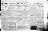 iWjAlK X DE» |( WWRIAL ' IfUmilANY' SEOUSINESSnewspaper.twinfallspubliclibrary.org/files/THE-TWIN-FALLS-TIMES_TF... · NO. cSbNTy; idahol iPRlDAY. OCTOBER’22; 1915~ SUBSCRIPTION