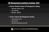 HR Management meetings October, 2017 - Denver, Colorado€¦ · Central HR Contacts: ... » Contact HR.I-9@ucdenver.edu to check whether the employee(s) you are rehiring has/have