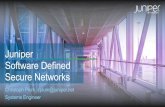 Juniper Software Defined Secure Networks - .Juniper Software Defined Secure Networks Christoph Plum,