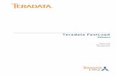 Teradata FastLoad Reference - Anatella FastLoad Reference 3 Preface Purpose This book provides information about Teradata FastLoad (FastLoad), which is a Teradata® Tools and Utilities