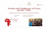 Trends and Challenges of Cross Border Trade - AHK Nigerianigeria.ahk.de/fileadmin/ahk_nigeria/PDF/Customs_Presentation... · Trends and Challenges of Cross Border Trade ... Radical