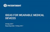 IDEAS FOR WEARABLE MEDICAL DEVICES - .ideas for wearable medical devices ... omland, n. (2011): the