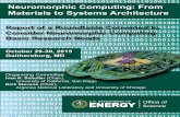Neuromorphic Computing: From Materials to …science.energy.gov/.../docs/Neuromorphic-Computing-Report_FNLBLP.pdfNeuromorphic Computing: From Materials to Systems Architecture Report