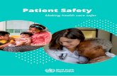Patient Safety - World Health Organizationapps.who.int/iris/bitstream/10665/255507/1/WHO-HIS-SDS...Patient safety – a global concern Patient safety is a fundamental principle of
