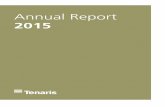 Annual Report - files.shareholder.comfiles.shareholder.com/.../TS_Annual_Report_2015.pdf · References in this annual report to “Tenaris”, “we”, ... casing includes our newly