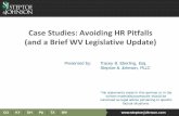Case Studies: Avoiding HR Pitfalls (and a Brief WV ... discipline, layoff, termination) • because of such individual’s race, color, religion, sex, or national origin, disability,
