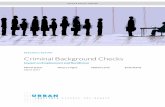 RESEARCH REPORT Criminal Background Checks · RESEARCH REPORT Criminal Background Checks ... Notes 14 About the Authors ... Strengths and Limitations of FBI and Commercial Background