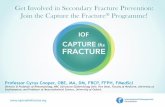 Capture the Fracture ® a Worldwide Initiative to Prevent ...capturethefracture.org/sites/default/files/2015-CTF-webinar_1... · Get Involved in Secondary Fracture Prevention: ...