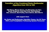Transition of the Combined Radar -Radiometer Algorithm ... Science... · Transition of the Combined Radar -Radiometer Algorithm from V04 to V05 ... Ku/Ka PIA’s simulator simulated