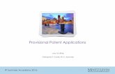 Provisional Patent Applications - Mintz, Levin, Cohn ... Patent Applications July 14, 2016 ... –Inventor’s name and residence ... –Publication –Examination