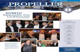 ISSUE 53 APRIL 2013 PROPELLER - Royal Victorian Motor ... · ISSUE 53 APRIL 2013 PROPELLER RVMYC Members Draw March-April 2013 PROUDLY SPONSORED ... hairstyles to match. And the gents