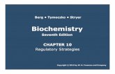 Biochemistry - Oregon State Universityoregonstate.edu/instruct/bb450/spring13/stryer7/10/ch10.pdf · Biochemistry Seventh Edition! CHAPTER 10 ... Berg • Tymoczko • Stryer! st