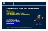 Defamation Law for Journalists - University of British …journalism-medialaw.sites.olt.ubc.ca/files/2014/10/Media...Defamation Law for Journalists Media Law Classes 5 & 6 Sept. 30,