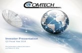 Investor Presentation - files.shareholder.comfiles.shareholder.com/.../CMTL_Investor_Presentation_FY15_Q4.pdf · Investor Presentation Q2 Fiscal Year 2016 This presentation reflects