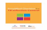 Simplified Checklist for TB Infection Control - FHI 360 · Simplified Checklist for TB ... -supported coalition of partners that provide technical assistance for TB ... n Produce