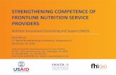 Strengthening Competence of Frontline Nutrition Service ... · STRENGTHENING COMPETENCE OF FRONTLINE NUTRITION SERVICE PROVIDERS Nutrition Assessment Counselling and ... Use anthropometry