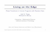 Living on the Edge - California Institute of Technologyusers.cms.caltech.edu/~jtropp/slides/Tro14-Living-Edge-Talk.pdfLiving on the Edge ƒ Phase Transitions in Convex Programs with