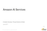Amazon AI Services - Amazon Web Servicesaws-de-media.s3-eu-west-1.amazonaws.com/images... · Amazon AI Services. ... Cognito CloudTrail CloudWatch AWS Services Action AWS Lambda ...