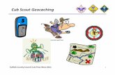 Cub Scout Geocaching - pack204millerplace.org does a GPS work? Cub Scout Geocaching • GPS was originally intended for military applications, but in the 1980s, the government ...