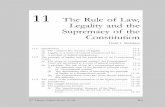 11 The Rule of La,w Legality and the Supremacy of the ... 11 Rule of Law.pdf · Legality and the Supremacy of the Constitution rankF I. Michelman ... Legality as a norm of enacted