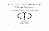 Foundation Medicine Final Report - Economics Departmenteconomics-files.pomona.edu/.../reports/foundationmedicine.pdf · sells two clinical products, ... Foundation Medicine’s two