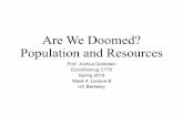 Are We Doomed? Population and We Doomed? Population and Resources ... 400 million 1000 750 years 791