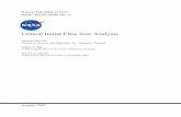 Critical Initial Flaw Size Analysis - NASA Initial Flaw Size...factors, the material behavior, and the fatigue crack growth analysis code. A summary ... Critical Initial Flaw Size